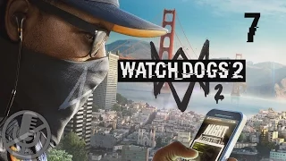 Watch Dogs 2 Прохождение Без Комментариев На Русском На ПК Часть 7 — Перехват сигналов