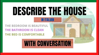 How to describe the house in italian with english sub | Learnself lingua