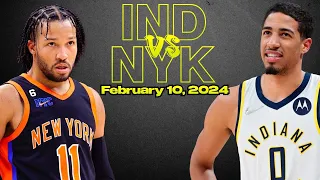 Indiana Pacers vs New York Knicks Best Game Highlights - February 10, 2024 | 2023-2024 NBA Season