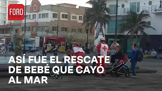 Bebé cae al mar en el malecón de Veracruz y lo rescatan elementos de la policía naval - Las Noticias