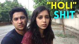 "HOLI" Shit || Harsh Beniwal