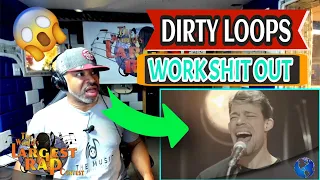 Dirty Loops   Work Shit Out - Producer Reaction