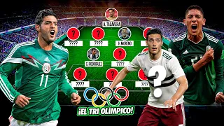 El INCREÍBLE 11 que tendrá México para los Olímpicos ¡MEJOR QUE EL DE LOS GRANDES!¡VAMOS POR EL ORO!