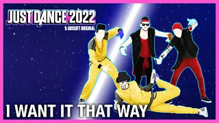 Just Dance 2022 | I Want It That Way by The Backstreet Boys (Fanmade Mashup)
