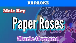 Paper Roses by Marie Osmond (Karaoke : Male Key)