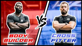 BODYBUILDER VS CROSSFITTER