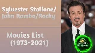 Sylvester Stallone All Movies List (1973-2021)