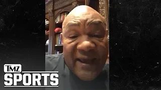 George Foreman Says Mike Tyson Hit Harder Than Deontay Wilder | TMZ Sports