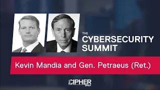 2021 Cybersecurity Summit Day 1 Mandia Petraeus