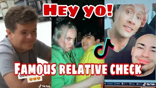 Hey yo! Famous Relative Check | TikTok Compilation