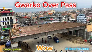 सकियो यति धेरै काम ! छिटै सन्चालनको तयारीमा ग्वार्को ओभरपास ! Gwarko Over Pass Latest Update