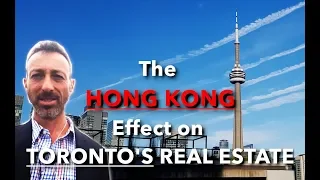 The Hong Kong Effect on Toronto's Real Estate | #168