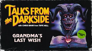 Grandma's Last Wish (1985) Tales from the Darkside Horror TV Review | Talks from the Darkside