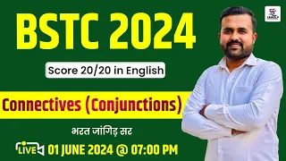 🛑 LIVE BSTC 2024 | English Important Questions Solve Connectives "Conjunctions" #Bstc2024