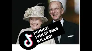 TIKTOK KILLED PRINCE PHILIP