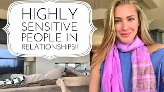 Highly Sensitive People in Relationships