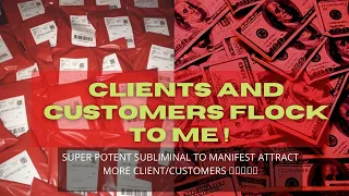 Super Potent Subliminal To Manifest Attract More Client/Customers♥️💵💰