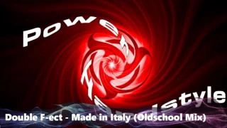 Double F-ect - Made in Italy (Oldschool Mix) (Free Download)