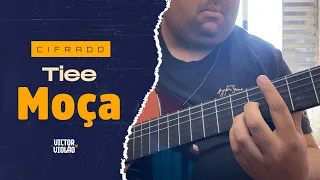 Tiee - Moça | Victor Violão