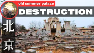 DESTROYED by the British - The Old Summer Palace 圆明园