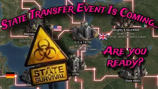 Are you ready for the next State Transfer Event? | State of Survival