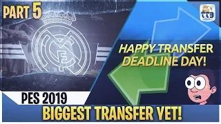 [TTB] PES 2019 - HUGE TRANSFERS ON DEADLINE DAY! - Real Madrid Master League #5 (Realistic Mods)