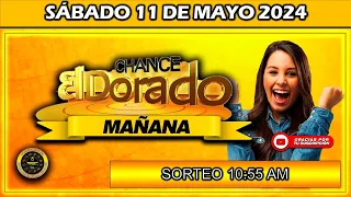 Resultado de EL DORADO MAÑANA del SÁBADO 11 de Mayo del 2024 #doradomañana #chance #dorado