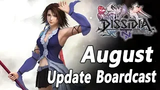 August Update Broadcast - Dissidia NT / Arcade broadcast (27/8/2019)