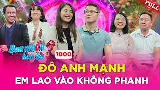 Từng CHIA TAY vì KHÔNG ĐỦ ĐÔ, chàng trai khiến Quyền Linh &  đàng gái BẬT NGỬA|Bạn Muốn Hẹn Hò #1000