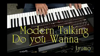 Modern Talking - Do you Wanna #tyumo# Musik - 2023 -Italodisco - Korg PA 700