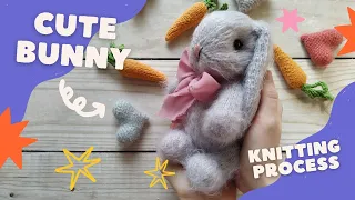 Cute Bunny: Knitting Process. Процесс создания вязаного зайчика.