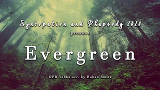 PWSH Syncopation and Rhapsody “Evergreen” (opb. Yebba)