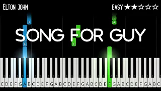 Elton John - Song For Guy - EASY Piano Tutorial