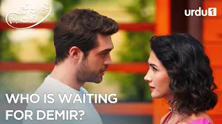 Who is waiting for Demir? | Best Scenes | Jahan Tum Wahan Hum | Everywhere I Go | Ep 40