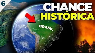 O Ambicioso Plano do Brasil para SALVAR O PLANETA
