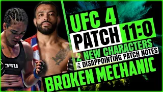 UFC 4 Update 11.0 - 2 New Characters, Patch Notes & Broken Mechanics