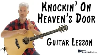 Knockin' on Heaven's Door Guitar | Easy Acoustic Songs Guitar Lesson and Vocal