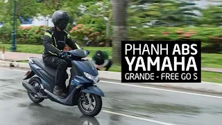 Trải nghiệm ABS trên Yamaha FreeGo S và Grande Hybrid