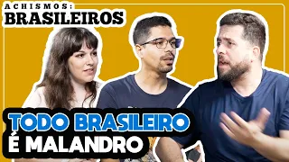 O QUE OS PORTUGUESES PENSAM SOBRE O BRASIL - ACHISMOS #175