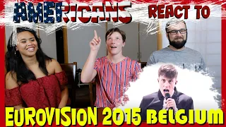 Americans react to Eurovision 2015 Belgium Rhythm Inside Loïc Nottet