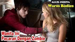 Wanita ini Pacaran dengan Zombie - Alur Cerita Warm Bodies (2013)