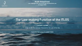 IFLOS Virtual Event 2020: Judge Lijnzaad - The Law-Making Function of the ITLOS