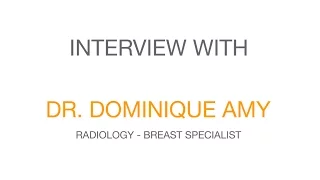 Interview with Dr. Amy - Breast Ultrasound (Part 2)