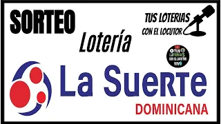 Sorteo Lotería La Suerte Dominicana 6 de la tarde en vivo de Hoy sabado 8 de julio del 2022