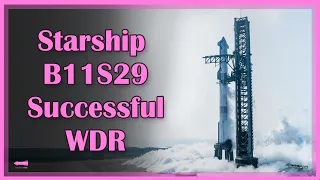 Elon Reacts to Starship B11S29 WDR | Starbase Pink