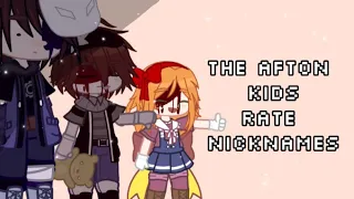 The Afton Kids Rate Nick Names They Have Been Called || FNaF || Trend