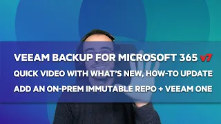 [EN] Veeam Backup for Microsoft 365 v7 - Quick recap on What’s New, plus Veeam ONE Observability