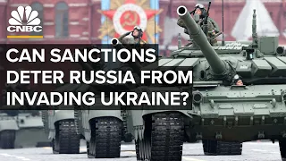 Can Sanctions Deter Russia From Invading Ukraine?