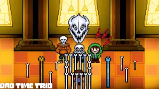 Bad Time Trio In Bonetale