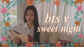 ❁ bts v - sweet night (female cover) ❁